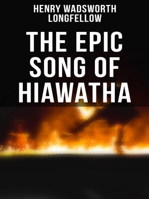 cover image of The Epic Song of Hiawatha